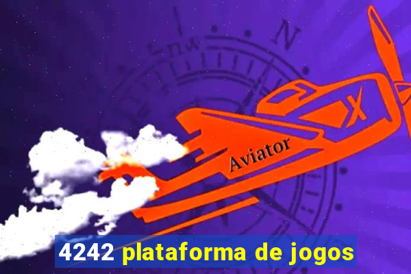 4242 plataforma de jogos