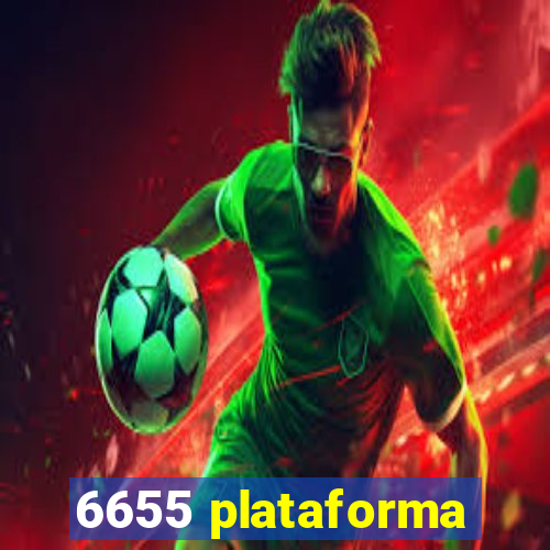 6655 plataforma