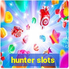 hunter slots