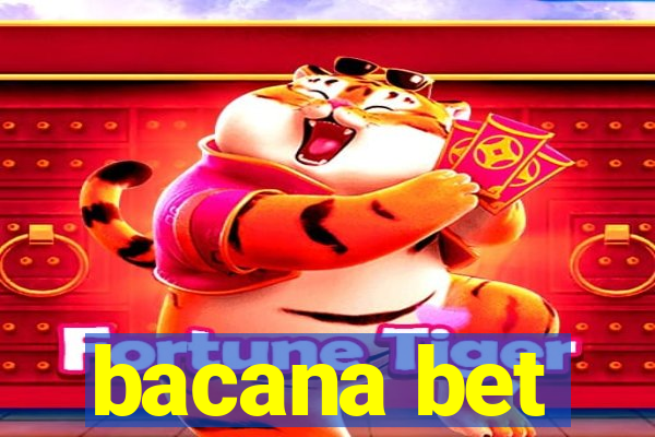 bacana bet