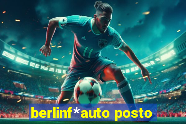 berlinf*auto posto