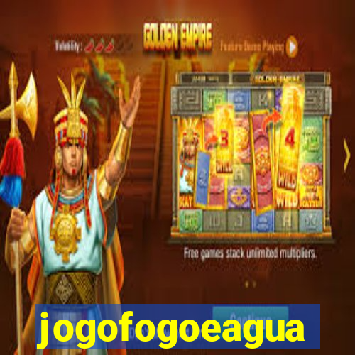 jogofogoeagua