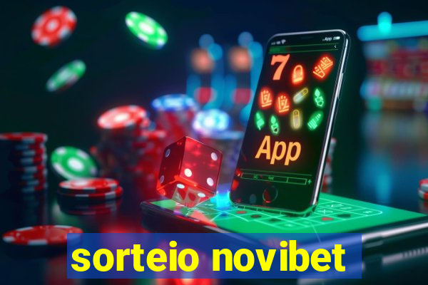 sorteio novibet