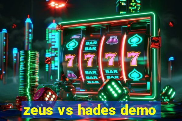 zeus vs hades demo