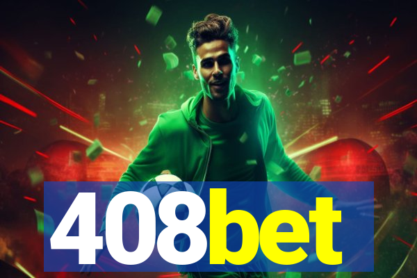 408bet