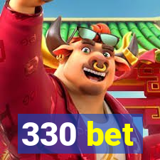 330 bet