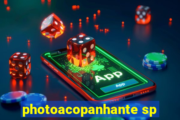 photoacopanhante sp