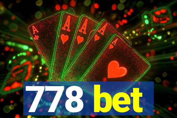 778 bet