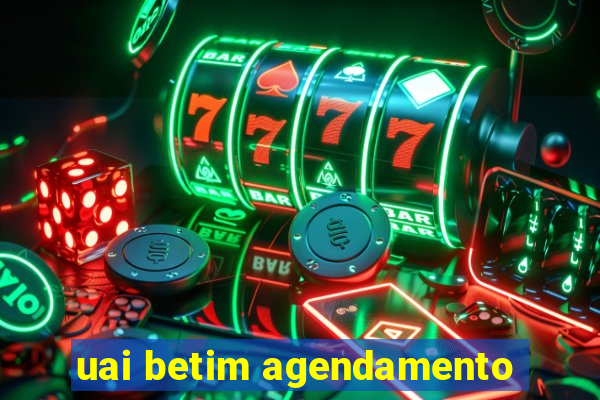 uai betim agendamento