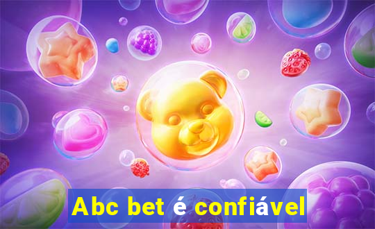 Abc bet é confiável