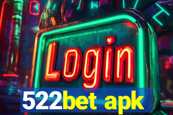 522bet apk