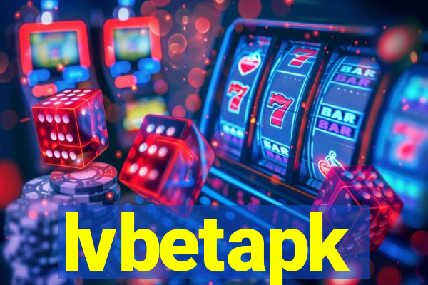 lvbetapk