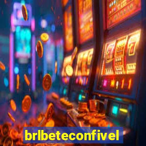 brlbeteconfivel