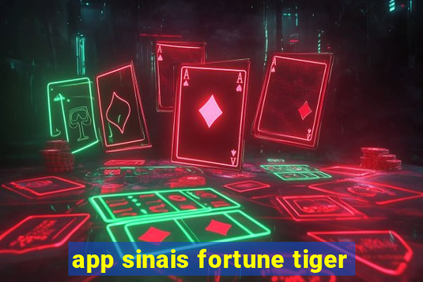 app sinais fortune tiger