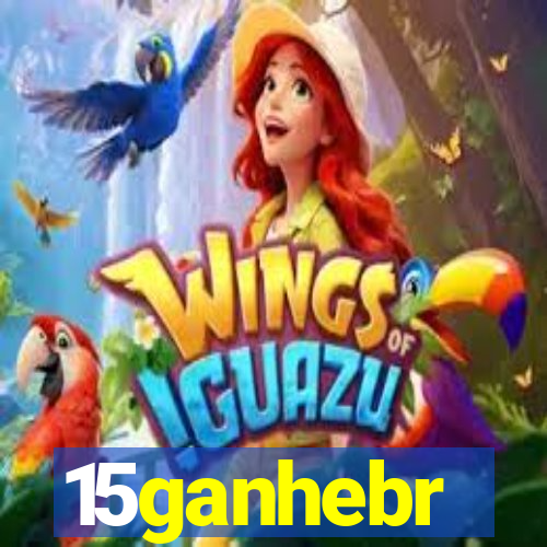 15ganhebr