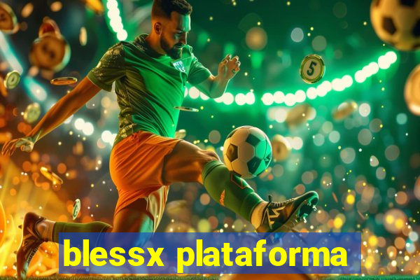 blessx plataforma