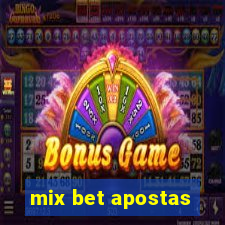 mix bet apostas