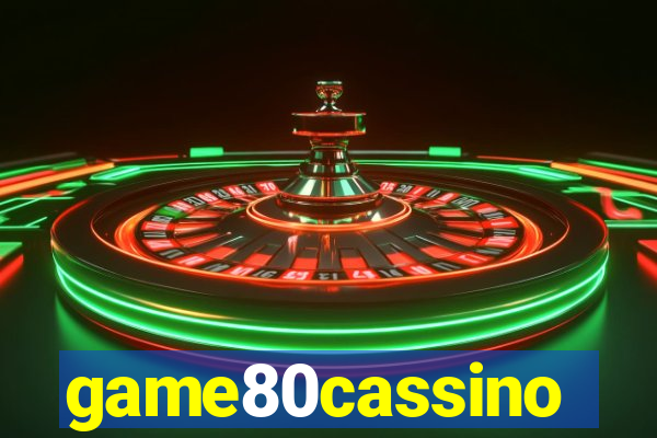 game80cassino