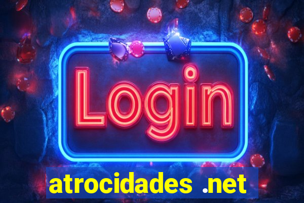 atrocidades .net