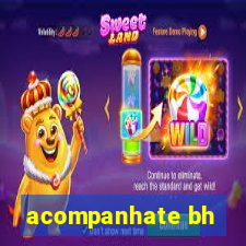 acompanhate bh