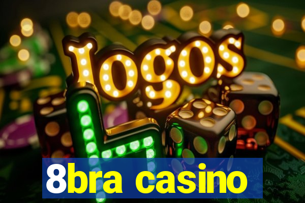 8bra casino