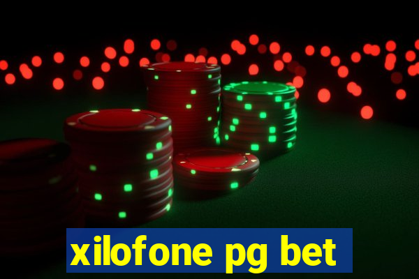 xilofone pg bet