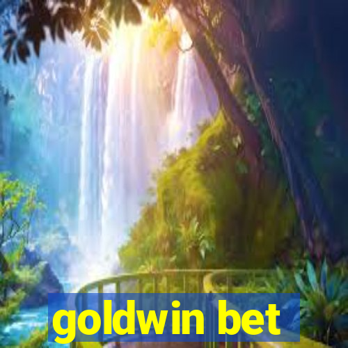 goldwin bet