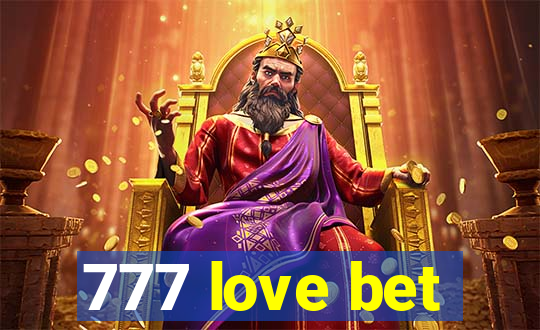 777 love bet