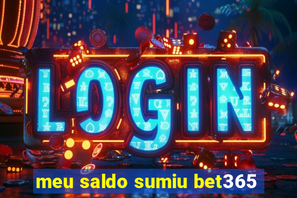 meu saldo sumiu bet365