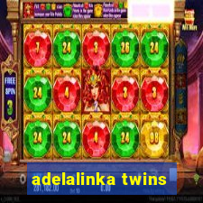 adelalinka twins