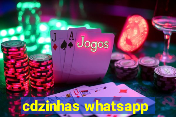 cdzinhas whatsapp