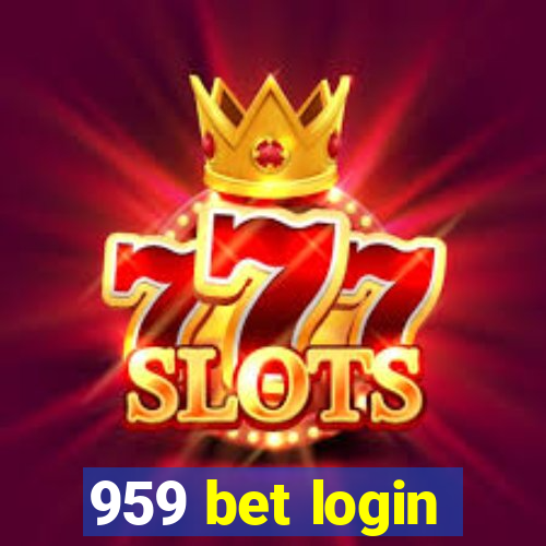 959 bet login