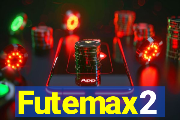 Futemax2