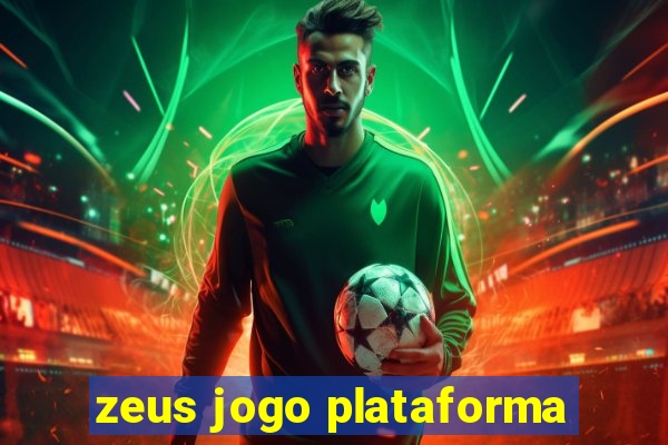 zeus jogo plataforma