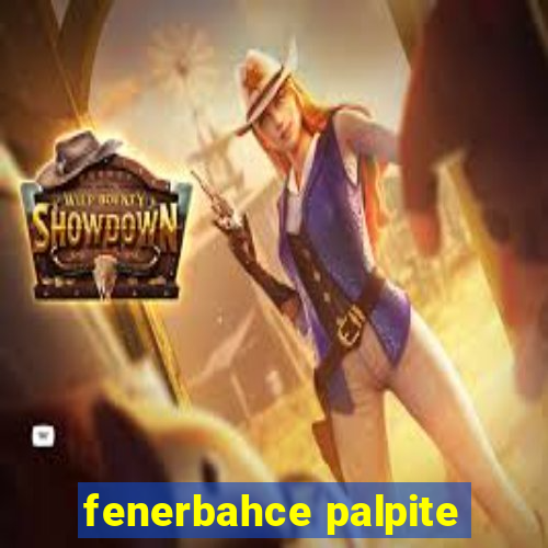 fenerbahce palpite