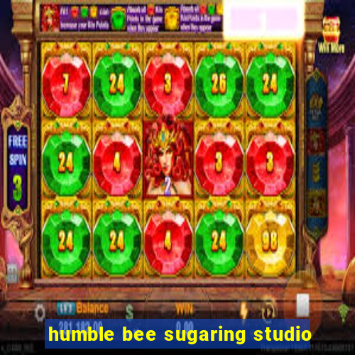 humble bee sugaring studio