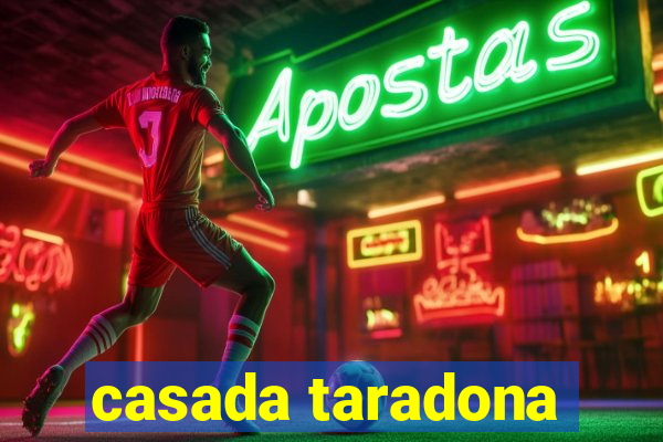 casada taradona