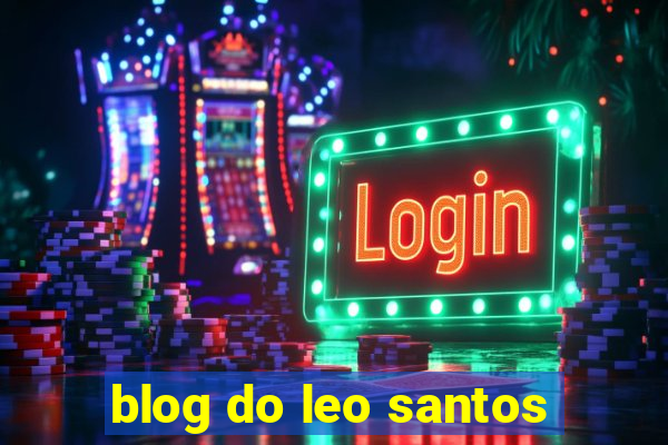 blog do leo santos