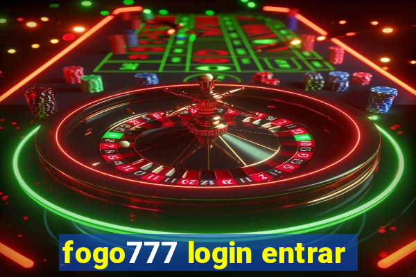 fogo777 login entrar