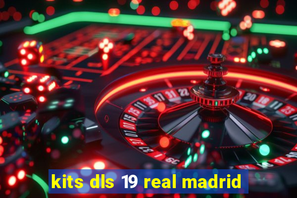 kits dls 19 real madrid