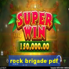 rock brigade pdf