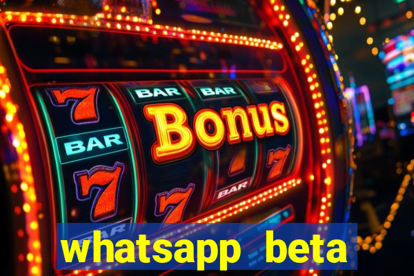 whatsapp beta 3.3.10 2024