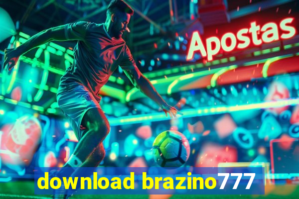 download brazino777