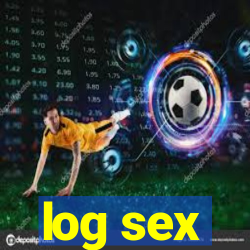 log sex