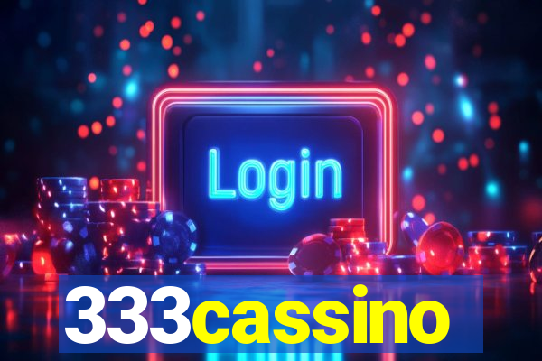 333cassino