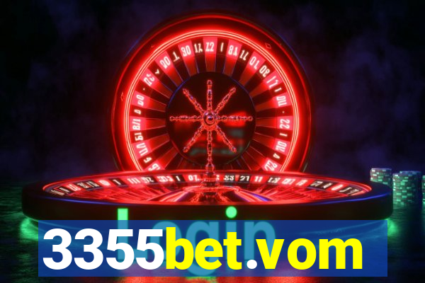 3355bet.vom