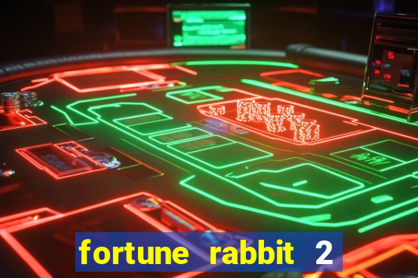 fortune rabbit 2 demo grátis