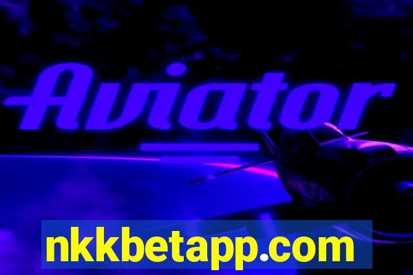 nkkbetapp.com