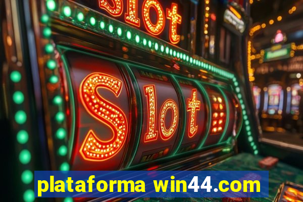 plataforma win44.com