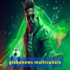 globonews multicanais